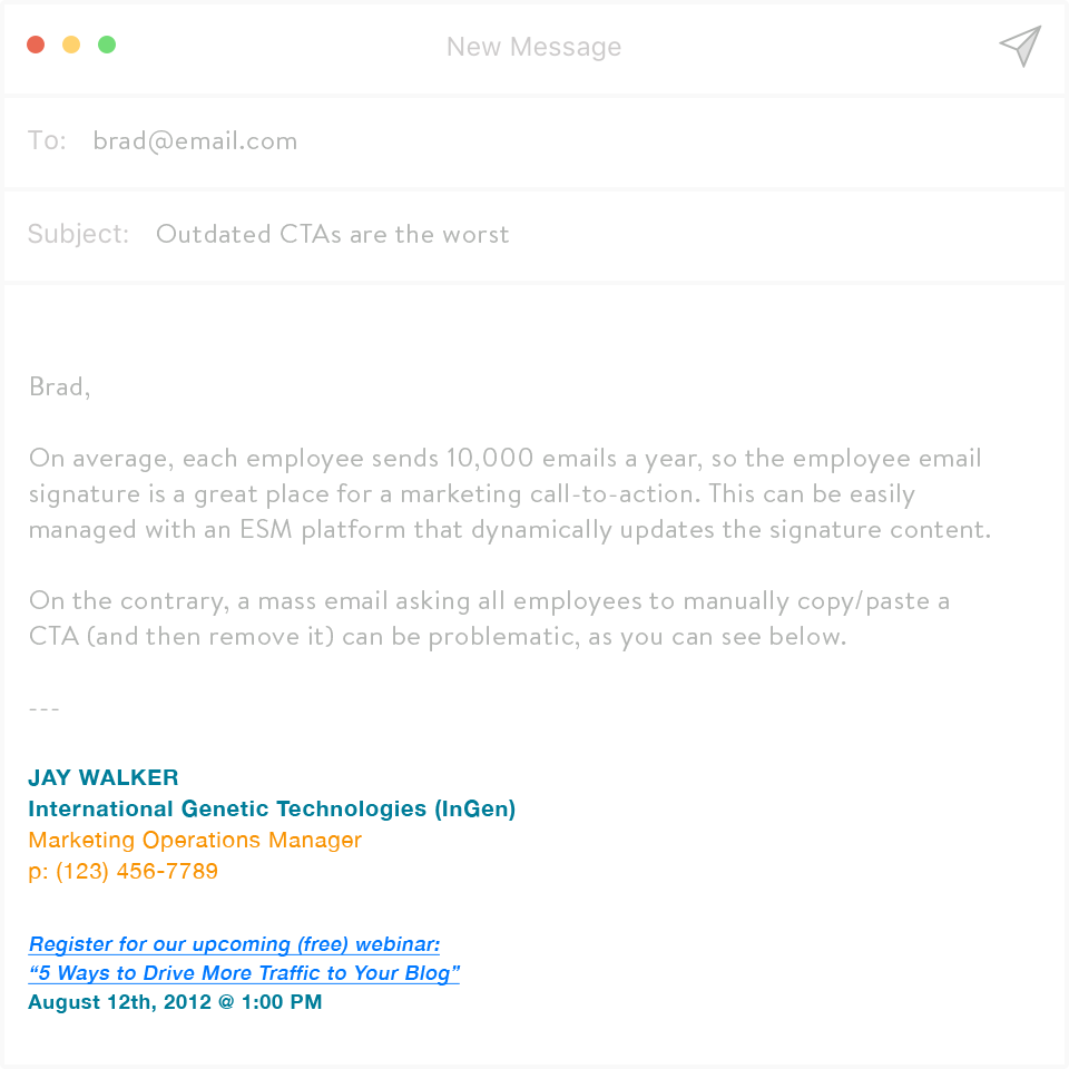 Update your CTA to avoid irrelevant and bad email signatures